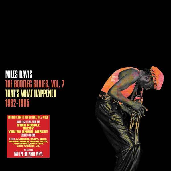 MILES DAVIS - THE BOOTLEG SERIES VOL. 7: THAT'S WHAT HAPPENED 2LP's